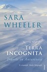 Terra Incognita - Sara Wheeler - 9780099731818