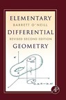 Elementary Differential Geometry, Revised 2nd Edition - Barrett (University of California O'Neill - 9780120887354