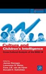 Culture and Children's Intelligence - GEORGAS,  James (The University of Athens, Greece) ; Weiss, Lawrence G. (Pearson Assessment, San Antonio, TX, USA) ; van de Vijver, Fons J.R. (Tilburg University, The Netherlands) - 9780122800559