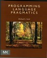 Programming Language Pragmatics - Michael (Professor and past Chair Scott - 9780124104099