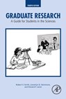 Graduate Research - Robert V. (Collaborative Brain Trust University Consulting (CBT UC) Smith ; Llewellyn D. (Department of Biological Sciences Densmore ; Edward F. (University Libraries Lener - 9780128037492