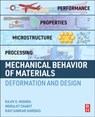 Mechanical Behavior of Materials - Rajiv S. (Department of Materials Science and Engineering Mishra ; Indrajit (Nuclear Engineering and Industrial Management Department Charit ; Ravi Sankar (Department of Materials Science and Engineering Haridas - 9780128045541