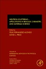 Neutron Scattering - Applications in Biology, Chemistry, and Materials Science - FELIX (RUTHERFORD APPLETON LABORATORY,  Chilton, Didcot, UK) Fernandez-Alonso ; David L (CEMHTI, Orleans, France) Price - 9780128053249