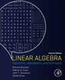 Linear Algebra - Richard (Professor of Mathematics and Computer Science Bronson ; Gabriel B. (Visiting Professor Costa ; John T. (Professor and Chair Saccoman ; Daniel (Department of Mathematics and Computer Science Gross - 9780128234709