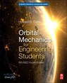Orbital Mechanics for Engineering Students - Howard D. Curtis - 9780128240250