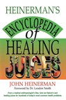 Heinerman's Encyclopedia of Healing Juices - John Heinerman - 9780130575715