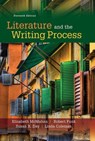 Literature and the Writing Process - Susan X. Day ; Robert W. Funk ; Linda S. Coleman - 9780134117904