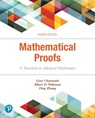 Mathematical Proofs - Albert D. Polimeni ; Ping Zhang ; Gary Chartrand - 9780134746753