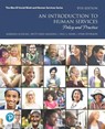 Introduction to Human Services, An - Barbara Schram ; Betty Mandell ; Paul Dann ; Lynn Peterson - 9780134774831