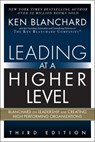 Leading at a Higher Level - Ken Blanchard - 9780134857534