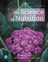 The Science of Nutrition - Janice Thompson ; Melinda Manore ; Linda A. Vaughan - 9780134898674