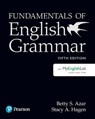 Fundamentals of English Grammar Student Book with MyLab English, 5e - Betty S. Azar ; Betty S Azar ; Stacy A. Hagen - 9780134998824