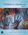 Children's Literature, Briefly - Terrell Young ; Gregory Bryan ; James Jacobs ; Michael Tunnell - 9780135185872