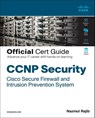CCNP Security Cisco Secure Firewall and Intrusion Prevention System Official Cert Guide - Nazmul Rajib - 9780136589709