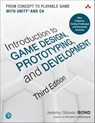 Introduction to Game Design, Prototyping, and Development - Jeremy Gibson Bond - 9780136619949