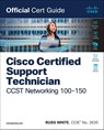 Cisco Certified Support Technician CCST Networking 100-150 Official Cert Guide - Russ White - 9780138213428