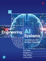 Engineering AI Systems - Len Bass ; Qinghua Lu ; Ingo Weber ; Liming Zhu - 9780138261412