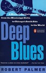 Deep Blues - Robert Palmer - 9780140062236
