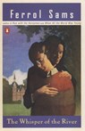 The Whisper of the River - Ferrol Sams - 9780140083873