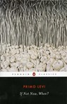 If Not Now, When? - Primo Levi ; Will Weaver - 9780140188936