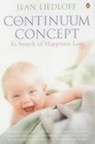 The Continuum Concept - Jean Liedloff - 9780140192452