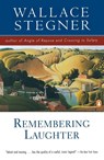 Remembering Laughter - Wallace Stegner - 9780140252408
