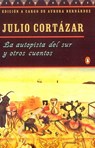 La autopista del sur y otros cuentos - Julio Cortázar - 9780140255805