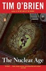 The Nuclear Age - Tim O'Brien - 9780140259100