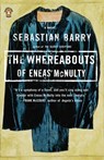 The Whereabouts of Eneas McNulty - Sebastian Barry - 9780140280180