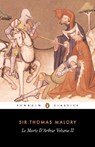 Le Morte D'Arthur Volume 2 - Thomas Malory - 9780140430448