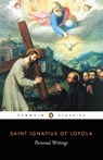 Personal Writings - Ignatius of Loyola ; Joseph Munitiz - 9780140433852
