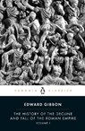 The History of the Decline and Fall of the Roman Empire - Edward Gibbon - 9780140433937