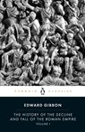 The History of the Decline and Fall of the Roman Empire - Edward Gibbon - 9780140433937