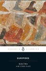 Electra and Other Plays - Euripides - 9780140446685
