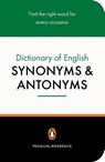 The Penguin Dictionary of English Synonyms & Antonyms - Rosalind Fergusson - 9780140511680