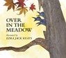 OVER IN THE MEADOW - Ezra Jack Keats - 9780140565089