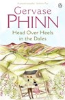 Head Over Heels in the Dales - Gervase Phinn - 9780141005225