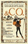 Shakespeare and Co. - Stanley Wells - 9780141017136