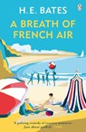 A Breath of French Air - H. E. Bates - 9780141029641
