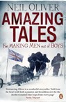 Amazing Tales for Making Men out of Boys - Neil Oliver - 9780141035598