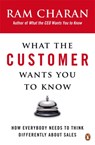 What the Customer Wants You to Know - Ram Charan - 9780141036878
