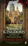Vanished Kingdoms - Norman Davies - 9780141048864