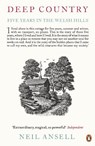 Deep Country - Neil Ansell - 9780141049328