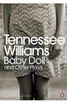 Baby Doll and Other Plays - Tennessee Williams - 9780141190297