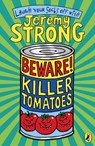 Beware! Killer Tomatoes - Jeremy Strong - 9780141320588