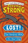 Lost! The Hundred-Mile-An-Hour Dog - Jeremy Strong - 9780141323251