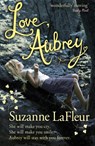 Love, Aubrey - Suzanne LaFleur - 9780141327044