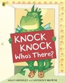 Knock Knock Who's There? - Sally Grindley - 9780141331607