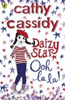 Daizy Star, Ooh La La! - Cathy Cassidy - 9780141337449