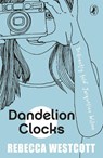 Dandelion Clocks - Rebecca Westcott - 9780141348995